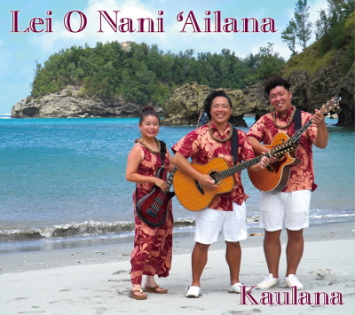 Kaulana CD " Lei O Nani 